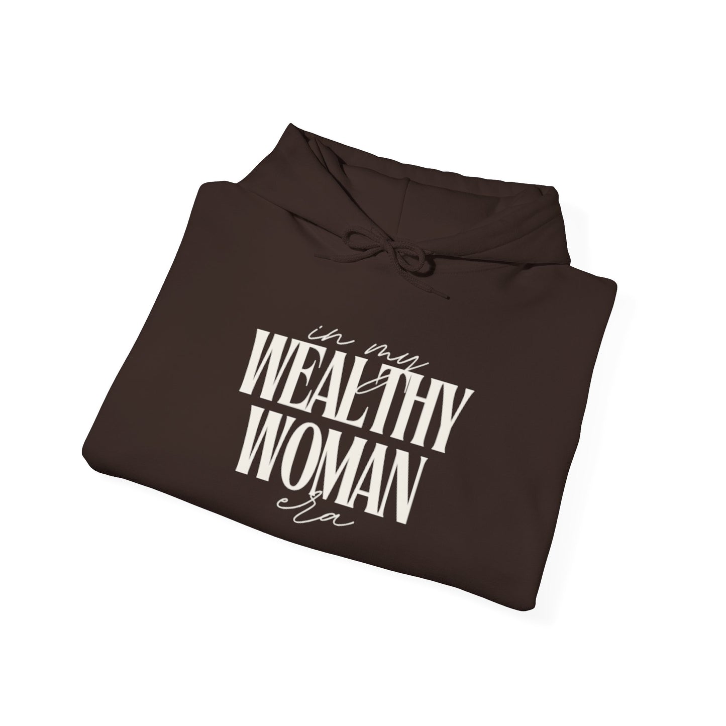 Wealthy Woman Inspirational Hoodie, Cozy Sweatshirt for Her, Motivational Apparel, Gift for Boss Babes, Perfect for Everyday Wear