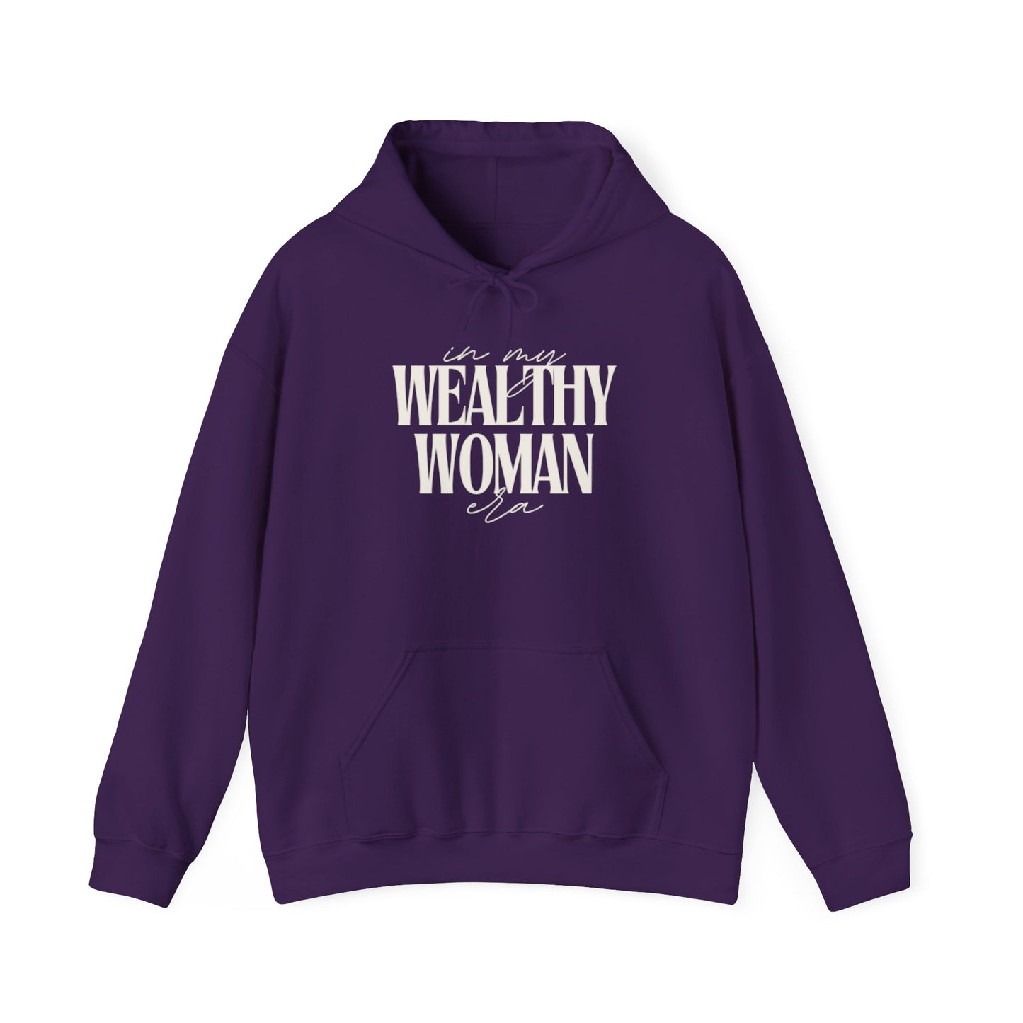 Wealthy Woman Inspirational Hoodie, Cozy Sweatshirt for Her, Motivational Apparel, Gift for Boss Babes, Perfect for Everyday Wear