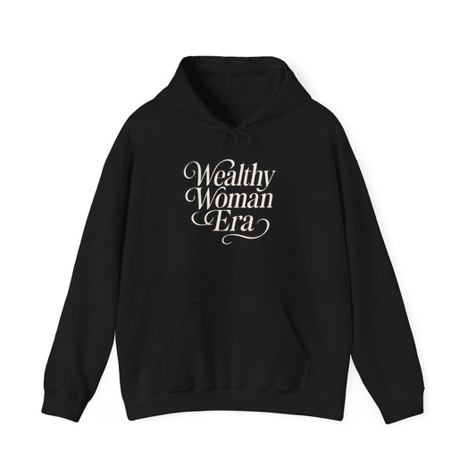 Wealthy Woman Era Hoodie, Empowerment Sweatshirt
